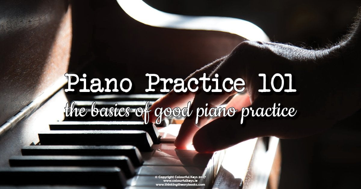 Piano practice 101
