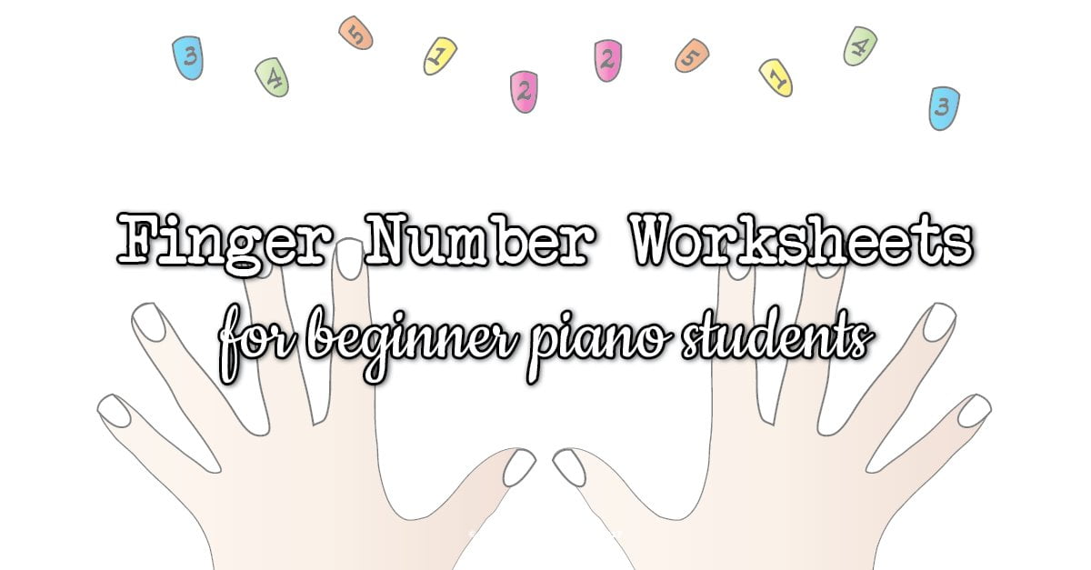 finger numbers worksheets for piano students