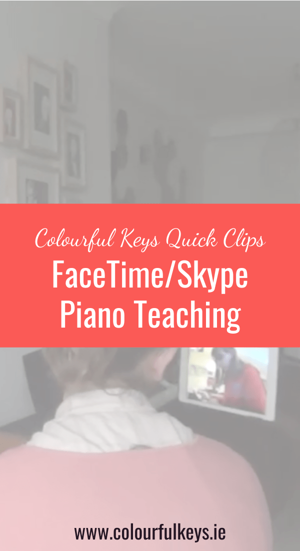 CKQC027_ How to teach a Facetime_Skype piano lesson Blog Post Image Template Pinterest 2