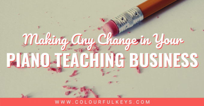 How to Make Any Change in your Piano Teaching Business facebook 1
