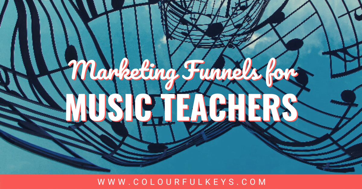 Music Teacher Marketing Funnel
