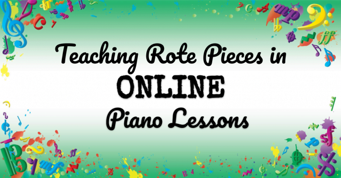 VMT119 Teaching Rote Pieces in Online Piano Lessons