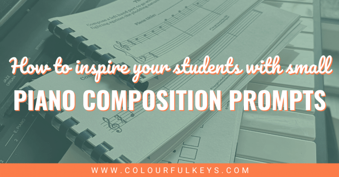 Inspire Your Students with Bite-Sized Piano Composition Prompts facebook 2