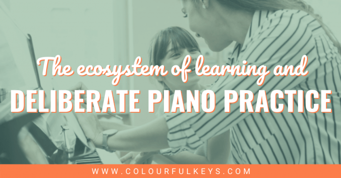 Deliberate Piano Practice and the Ecosystem of Learning facebook 2