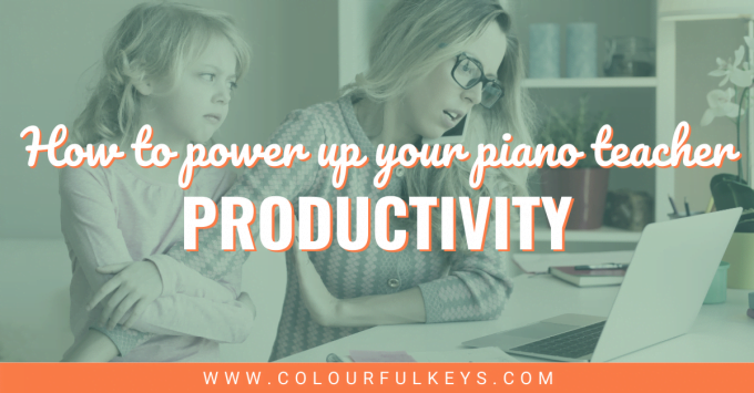 Power Up Your Piano Teacher Productivity facebook 2