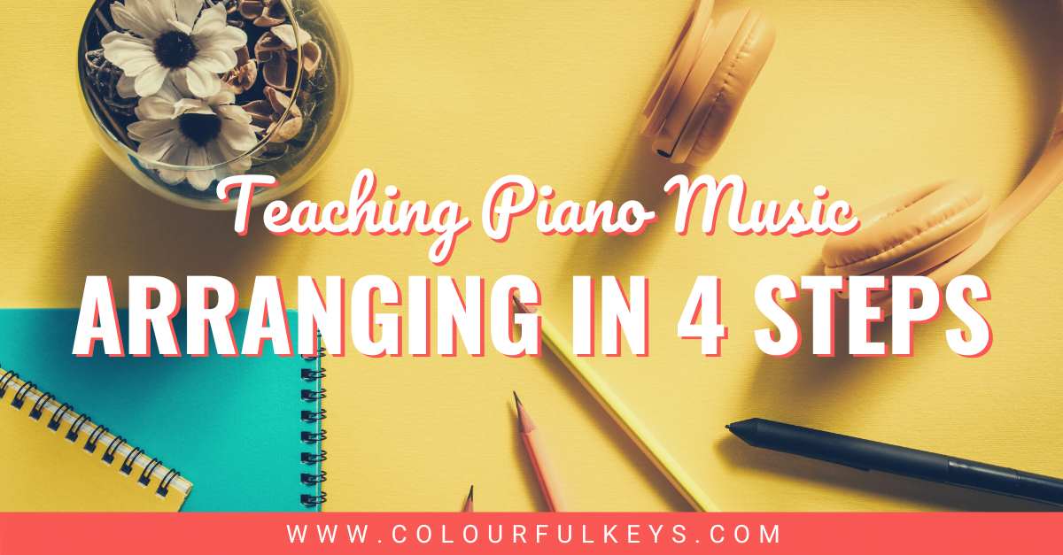 Teaching Piano Music Arranging in 4 Easy Steps facebook 1