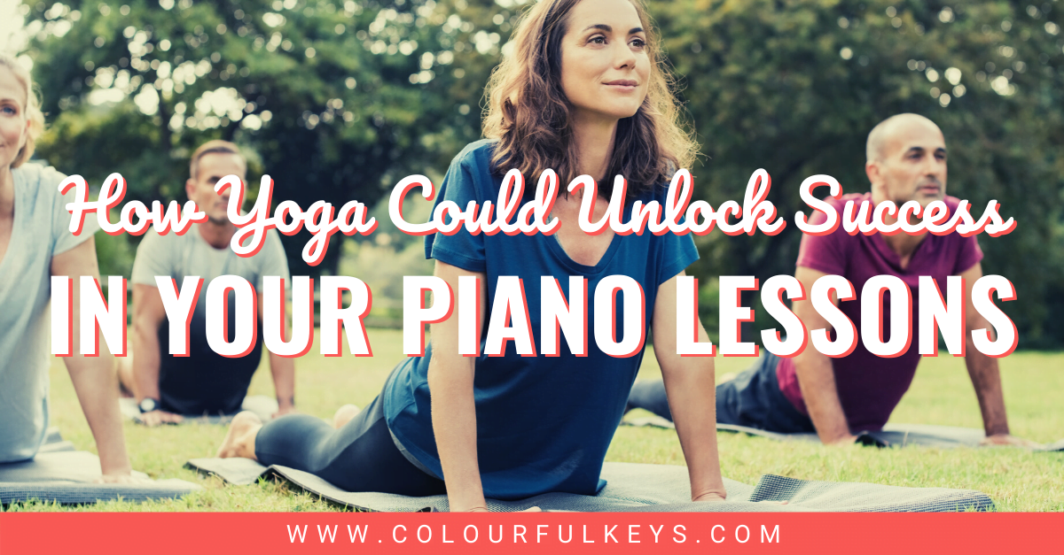 How Yoga Could Unlock Success in Your Piano Studio Facebook 1