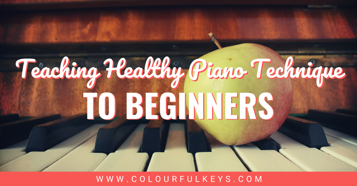 Teaching Healthy Piano Technique to Beginners facebook 1