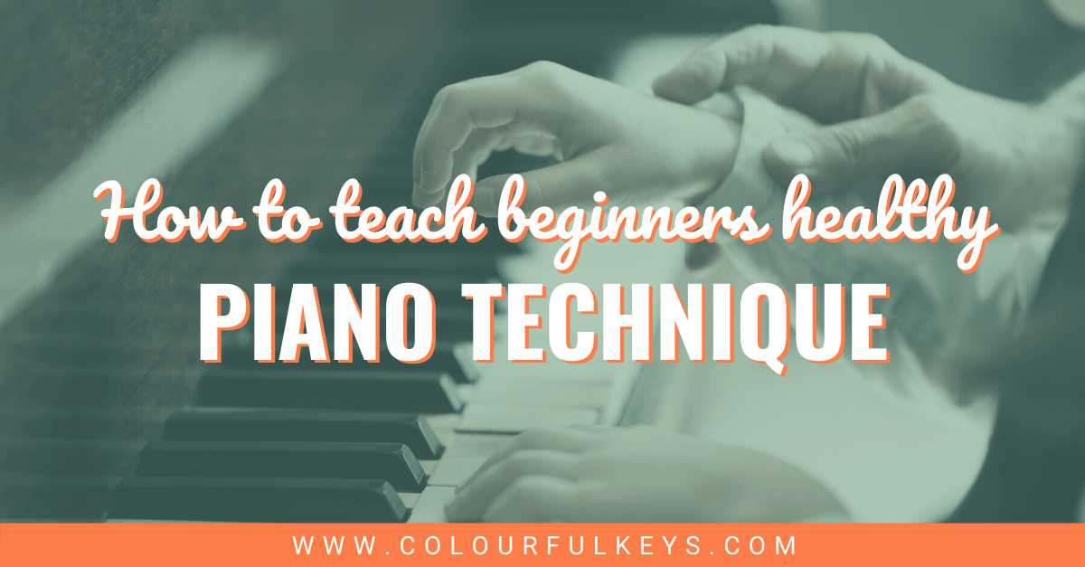 Teaching Healthy Piano Technique to Beginners facebook 2