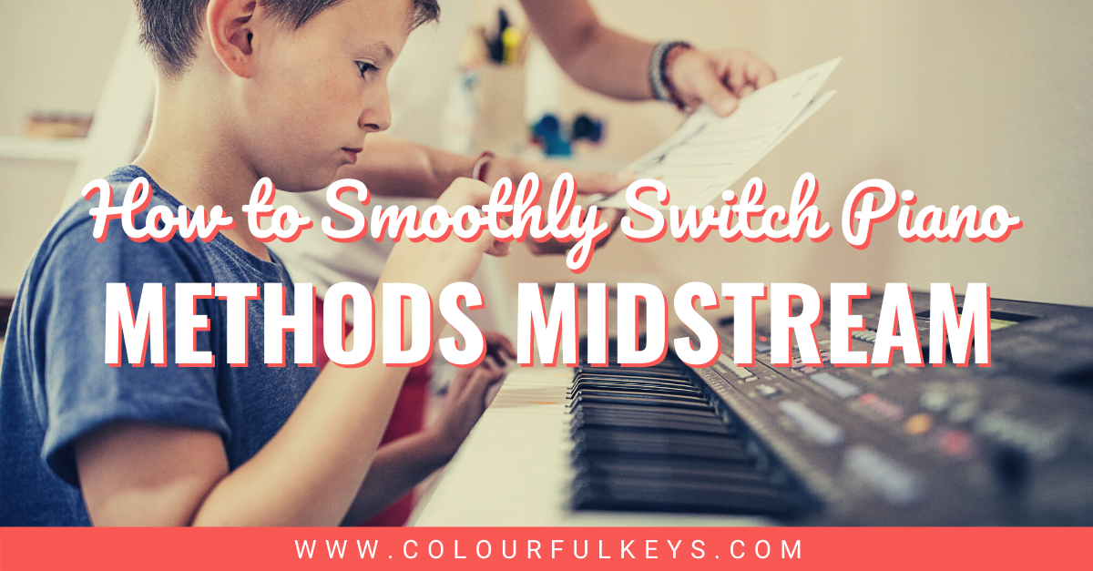 How to Smoothly Switch Piano Methods Midstream FACEBOOK 1