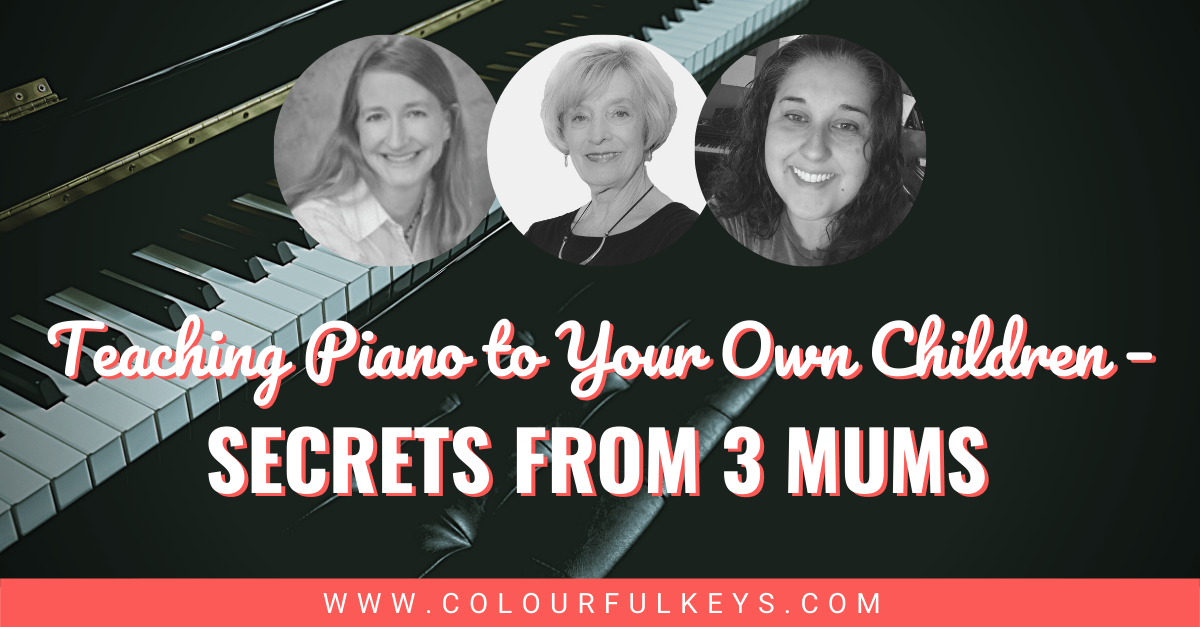 Teaching Piano to Your Own Kids Secrets from 3 Mums facebook 1